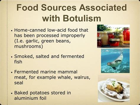 What food causes botulism the most?