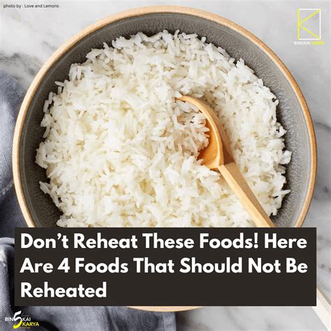 What foods are not good reheated?