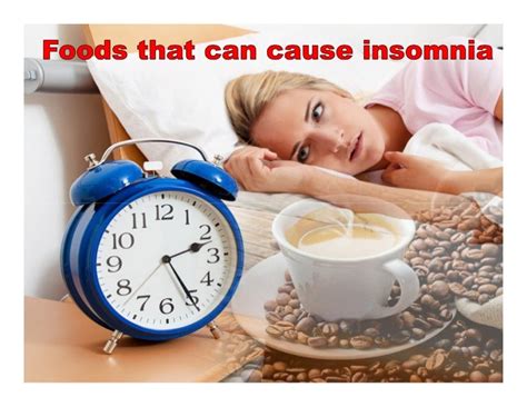 What foods cause insomnia?