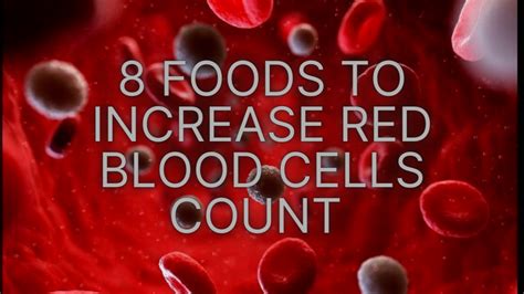 What foods increase red blood cells quickly?