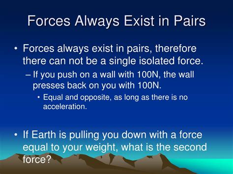 What force does not exist?