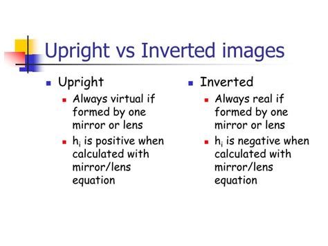 What forms images that are upright or inverted?