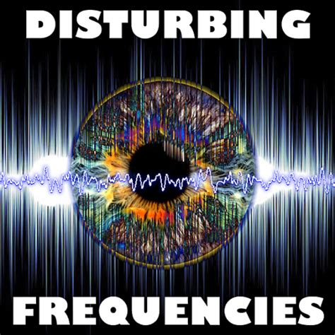 What frequency is disturbing?