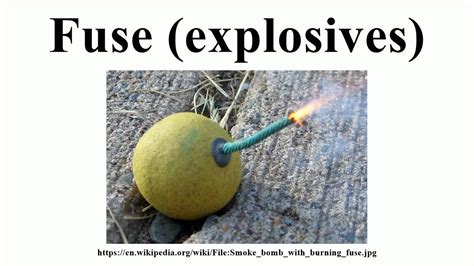 What fuse is used to detonate explosives?