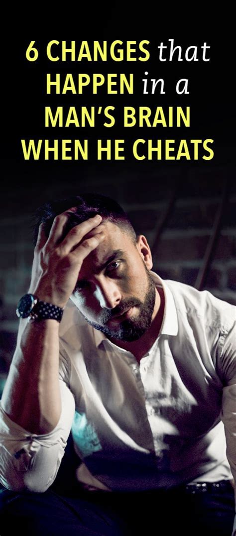 What goes through a man's mind when he cheats?