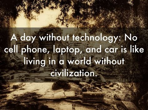 What groups live without technology?