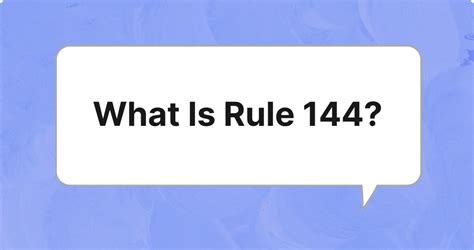 What happened to Rule 144 K?