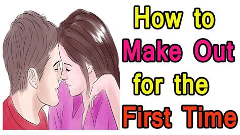 What happens after first makeout?