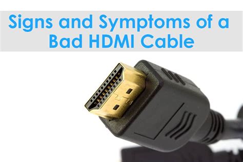 What happens if HDMI cable is bad?