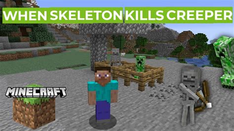 What happens if a skeleton kills a creeper?