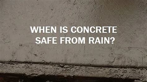 What happens if it rains 2 days after pouring concrete?