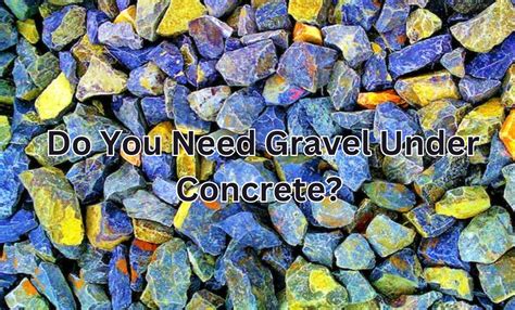 What happens if no gravel under concrete?