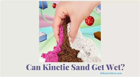What happens if play sand gets wet?