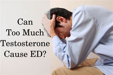 What happens if testosterone is too high?