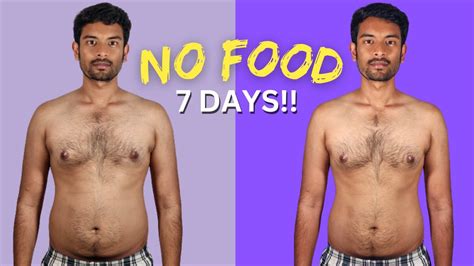 What happens if you don't eat for 7 days?