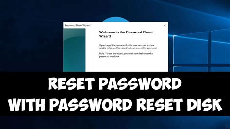 What happens if you don't have a password reset disk?