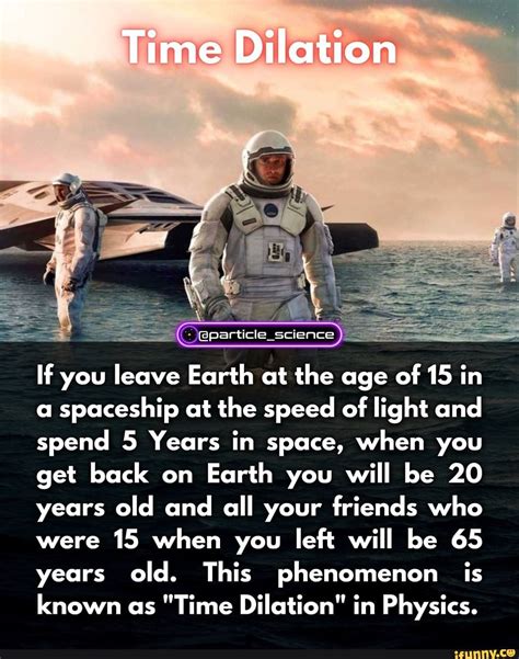 What happens if you leave Earth at the age of 15?