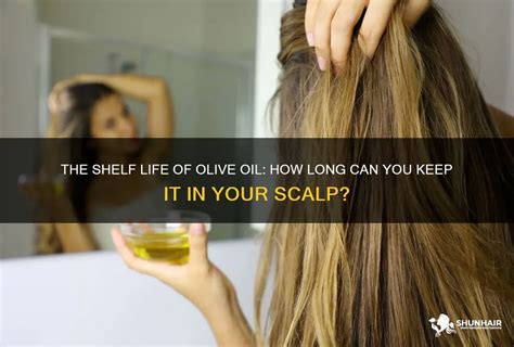 What happens if you leave olive oil in your hair too long?