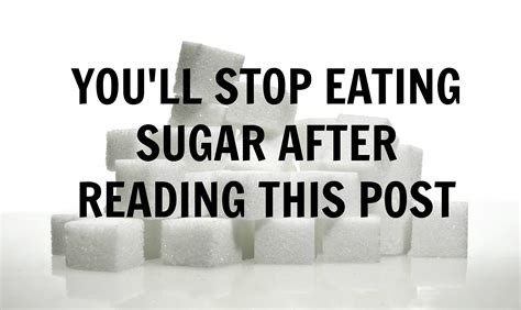 What happens if you never eat sugar?