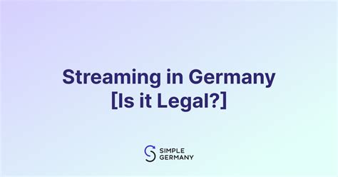 What happens if you stream illegally in Germany?