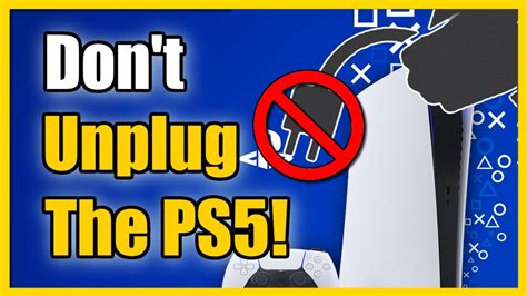What happens if you unplug PS5 while updating?