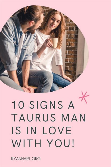 What happens when a Taurus man falls in love?