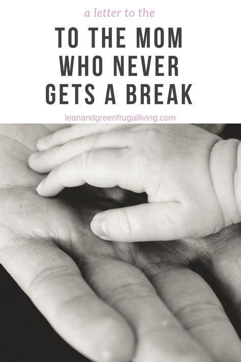 What happens when a mom never gets a break?
