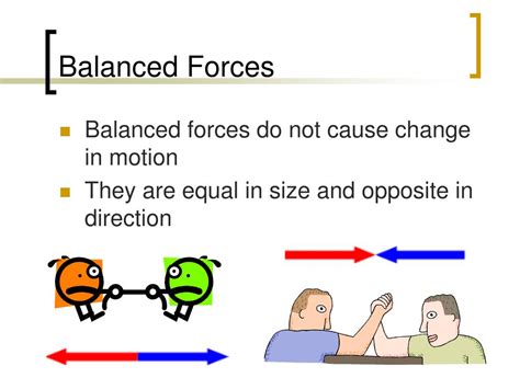 What happens when forces are balanced?
