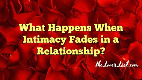 What happens when the intimacy is gone?