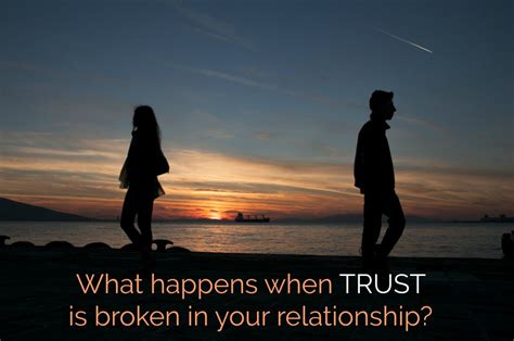 What happens when trust is broken?