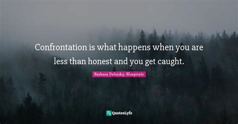 What happens when you are honest?