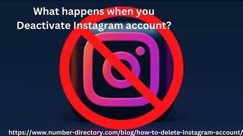 What happens when you deactivate Instagram?