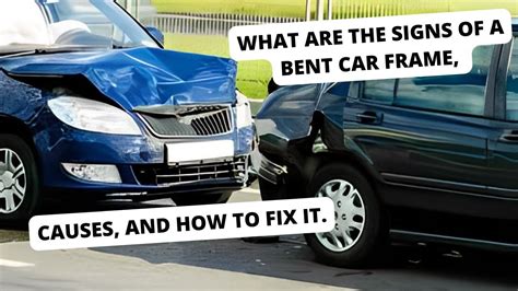 What happens when you drive a car with a bent frame?