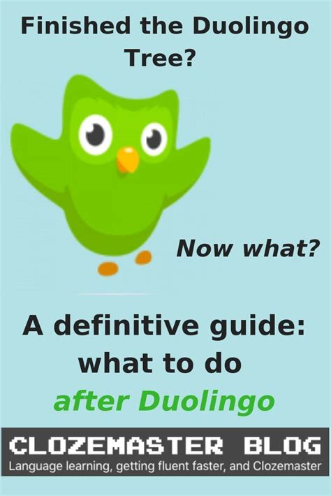 What happens when you finish Duolingo?