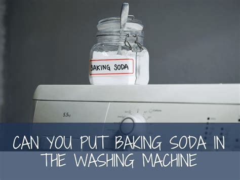 What happens when you put baking soda in laundry?