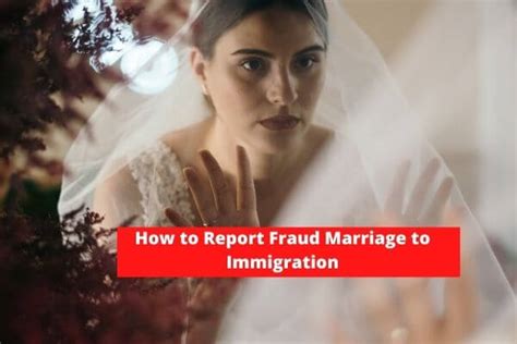 What happens when you report a fake marriage?