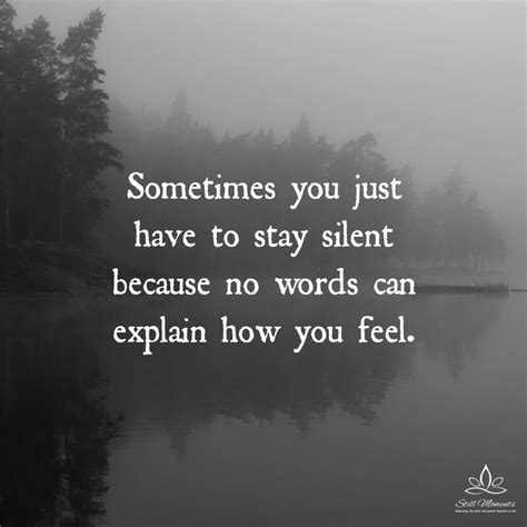 What happens when you stay silent?