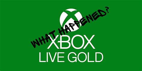 What has happened to Xbox Live Gold?