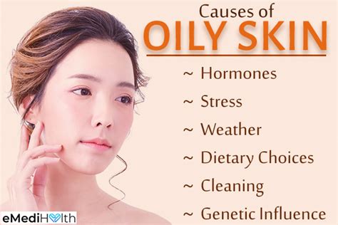 What hormone causes extremely oily skin?