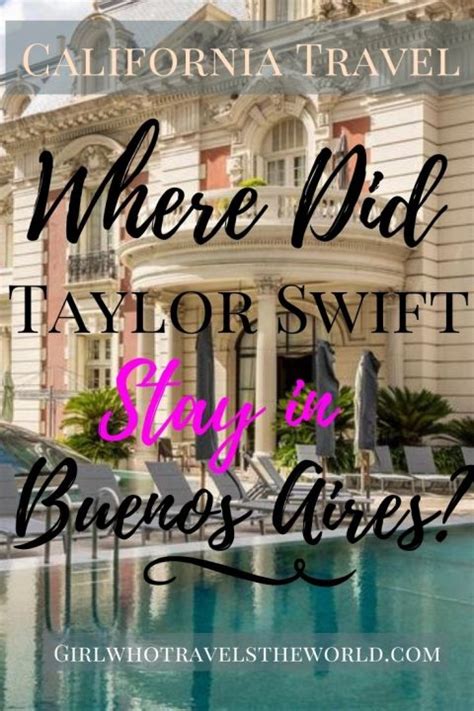 What hotel did Taylor Swift stay at in Buenos Aires Argentina?