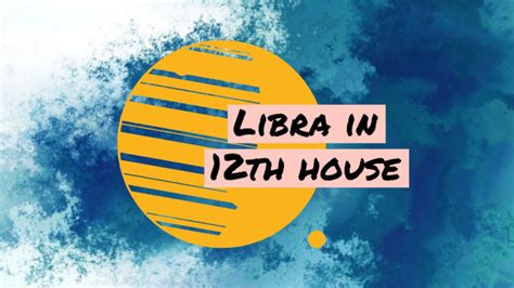 What house is Libra?