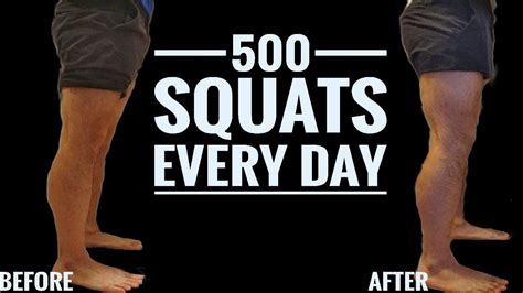 What if I do 500 squats a day?