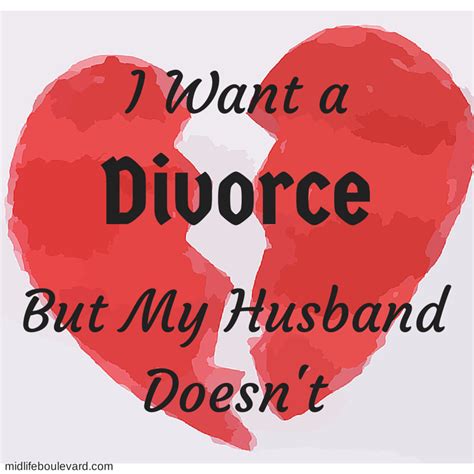 What if I want a divorce but my husband says no?