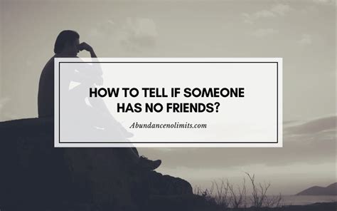 What if a person has no friends?