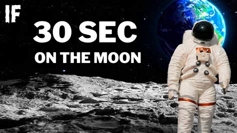 What if you spend just 30 seconds on the Moon without a spacesuit?