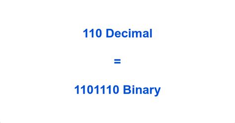 What is 110 binary?