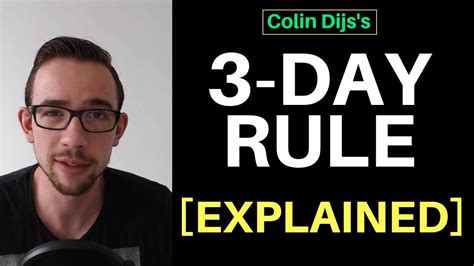 What is 3-day rule?