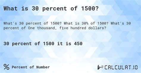 What is 30 percent of 1500?