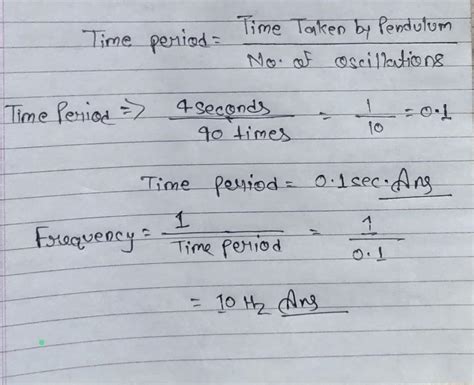 What is 40 oscillations in 4 seconds?