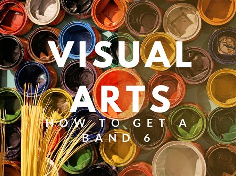 What is 6 visual arts?